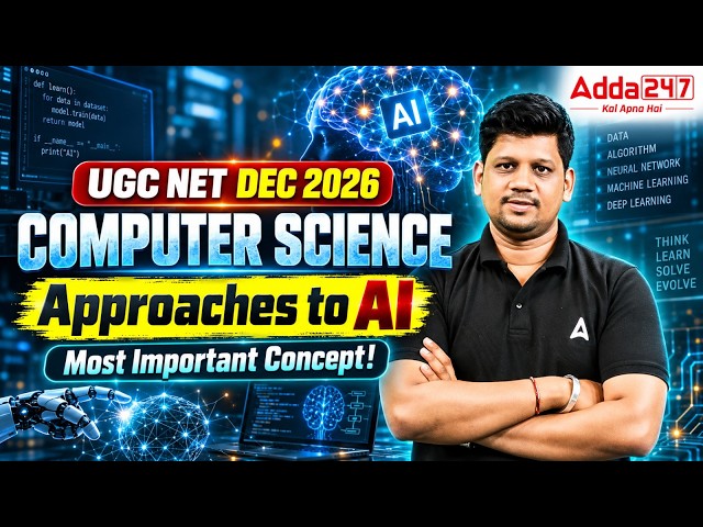 UGC NET DEC 2026 | UGC NET Computer Science Approaches to AI Most Important Concept!