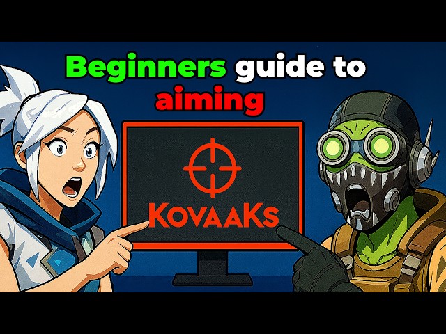 Kovaaks Aim Training Guide (Valorant, CS, Apex, The Finals)