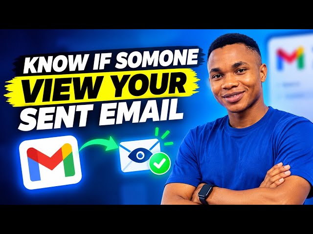 HOW TO KNOW IF SOMEONE VIEWD THE EMAIL YOU SENT TO THEM