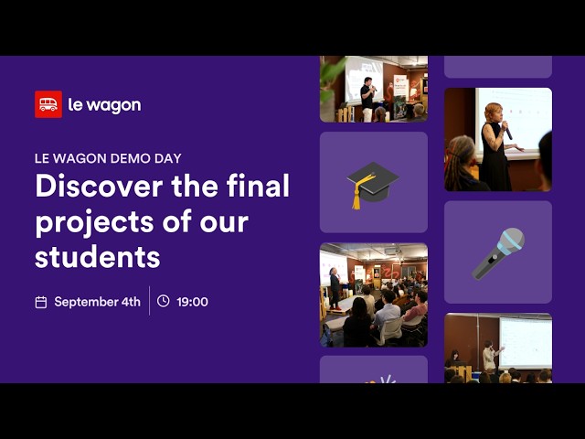 Le Wagon Tokyo | AI Software, Data Science & AI and Data Analytics - Demo Day | Summer 2026