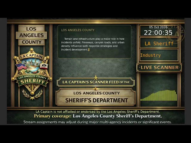 LA Sheriff - LASD Police Scanner - LA Captain - S6 - 05-Oct-2026