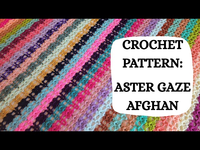 Crochet Pattern: Aster Gaze Afghan | Tutorial, DIY, Beginner Crochet, Easy Crochet Blanket, Fun 🧡