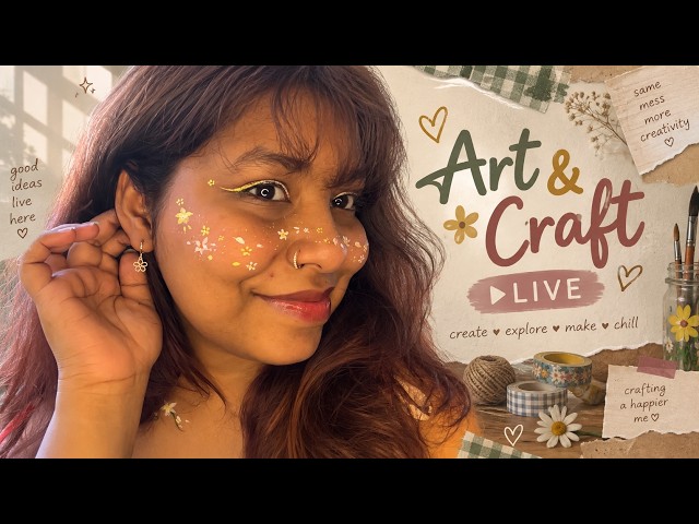 🎨 ART & CRAFT LIVE ✨ | Create • Chat • Chill🌷