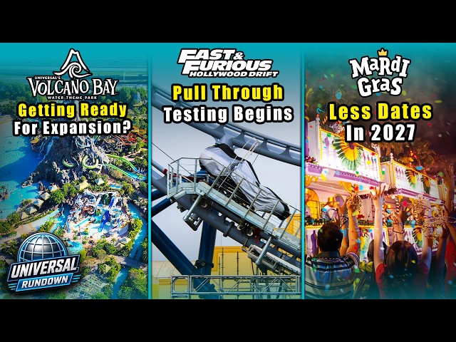 Hollywood Drift Pull Through Testing, Volcano Bay, Hulk, Kong, CityWalk & More Universal News