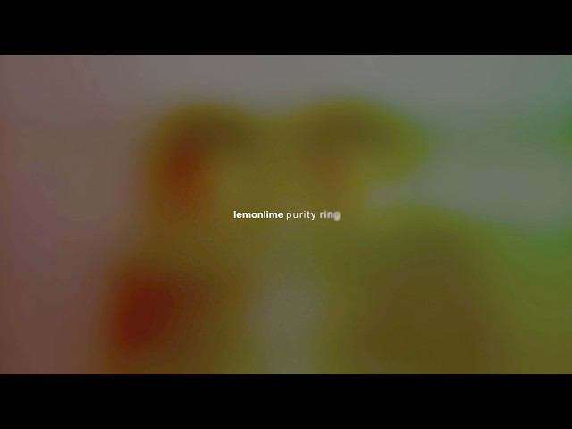 Purity Ring - lemonlime (Official Lyric Video)