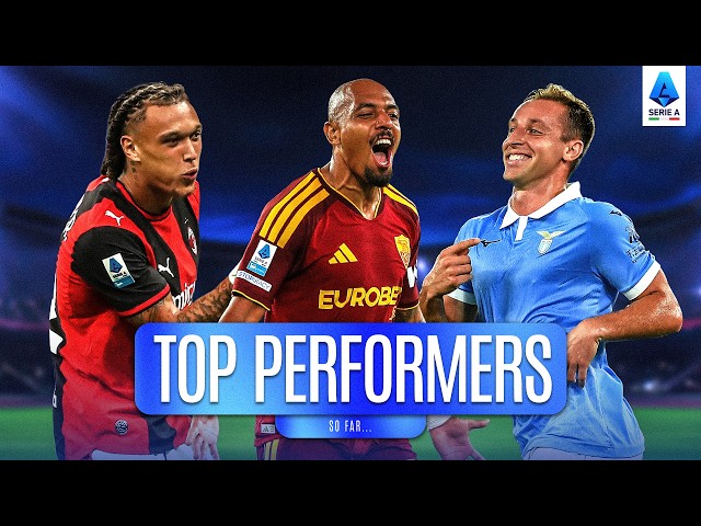 6 Of The TOP PERFORMERS So Far In The Serie A 2026/27 Season ⭐