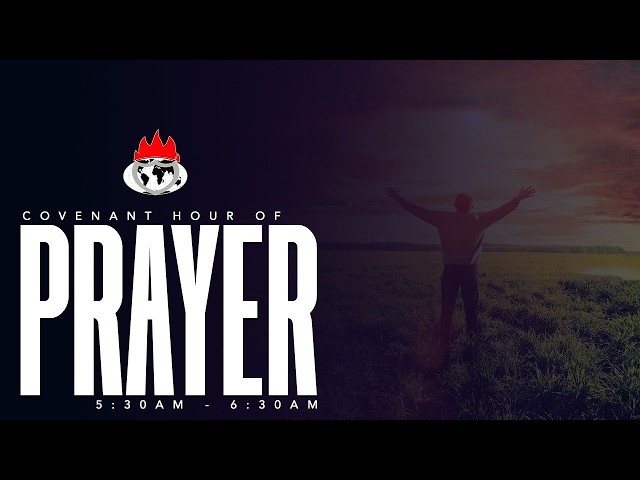 COVENANT HOUR OF PRAYER | 4, SEPTEMBER 2026 | FAITH TABERNACLE OTA