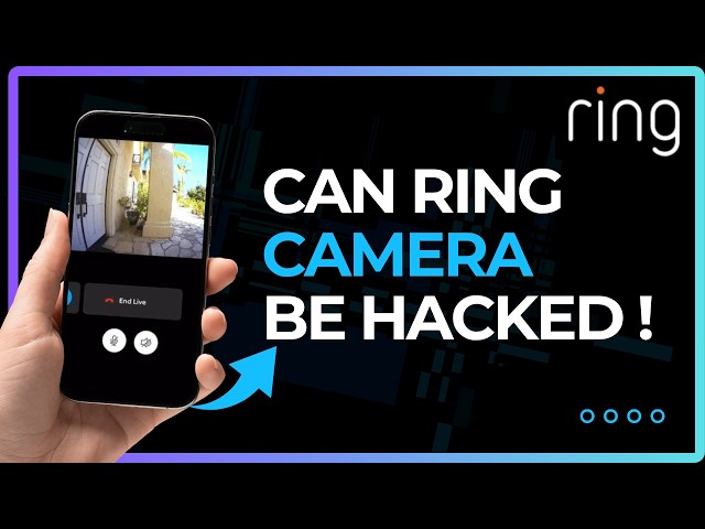 Can Ring Camera Be Hacked 2026 !
