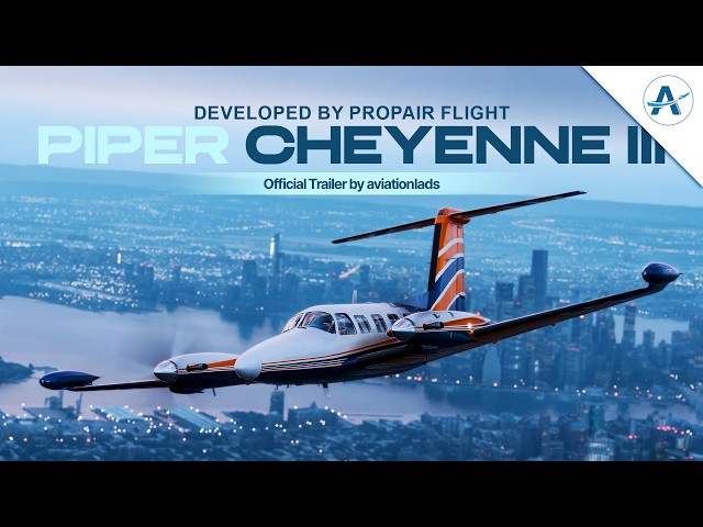 This Aircraft Is Pure Nostalgia! Piper Cheyenne III by Propair Flight | MSFS 2024 | Official Trailer