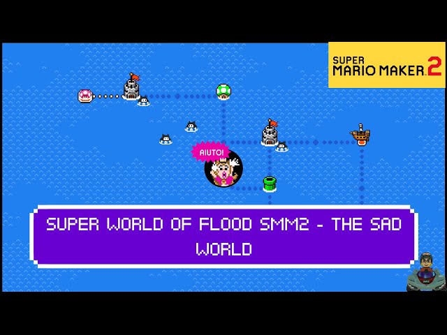 Super Mario Maker 2 Meme - The Super World of Flood SMM2