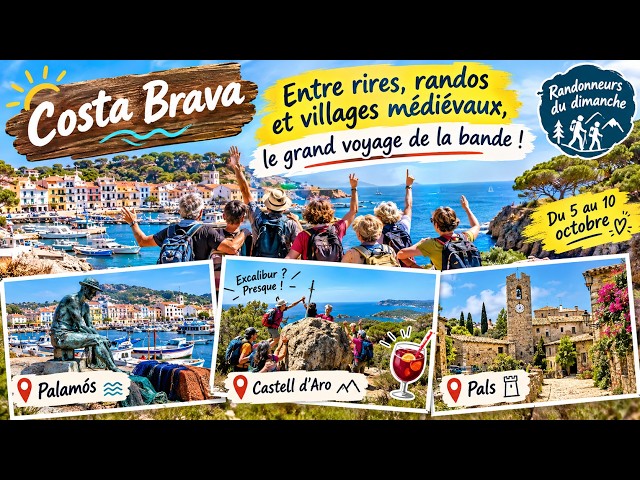 Costa Brava : Entre rires, randos et villages médiévales, le grand voyage de la bande !