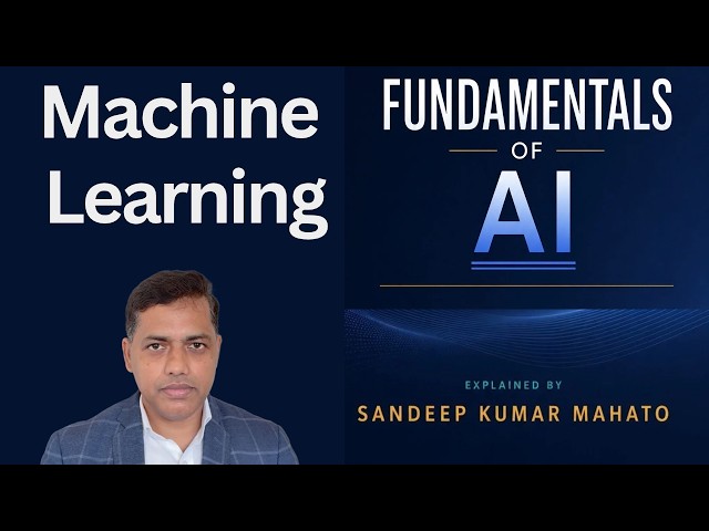 Fundamentals of Machine Learning | Part 1 | Fundamentals of AI Series