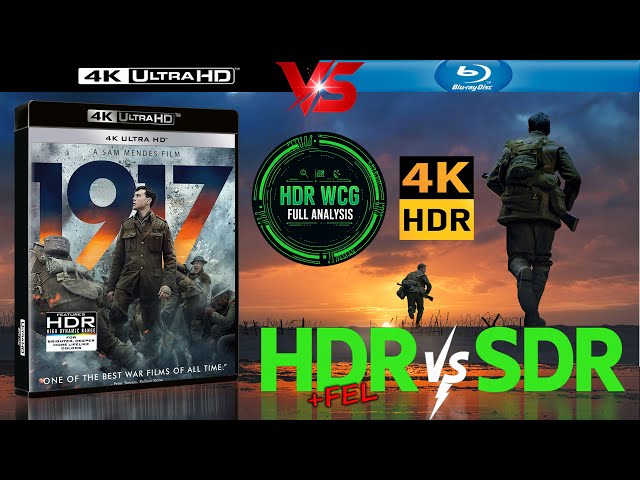 HDR DV WCG ATMOS ANALYSIS ( 1917 2019 ) 4K UHD BD REVIEW vs 1080p BD SDR 100nit #TRUE_DIFFERENCE