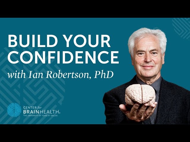 How Confidence Affects Your Health with Ian Robertson, PhD