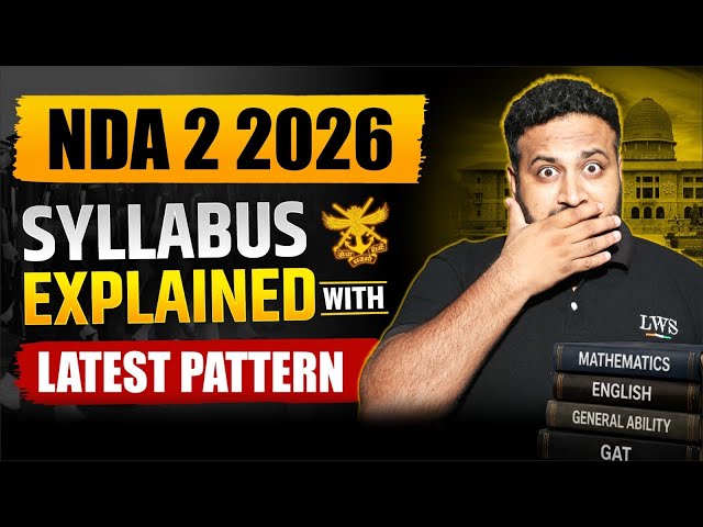 NDA 2026 Exam Syllabus😲 What Is The Pattern Of NDA Written Exam 2026?  Learn With Sumit