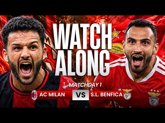 AC MILAN vs BENFICA Live Watchalong