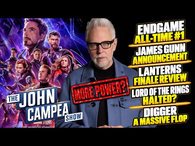 Avengers Endgame Reclaims #1 All-Time Spot, James Gunn Announcement - The John Campea Show