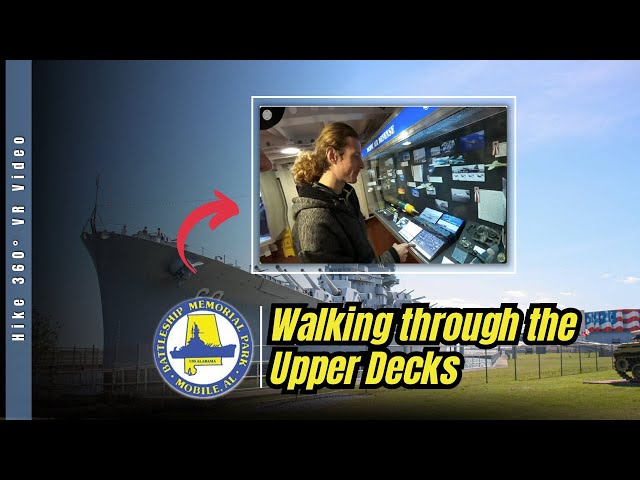 Walking through the Upper Decks of the USS Alabama in Mobile, AL (Hike 360° VR Video)