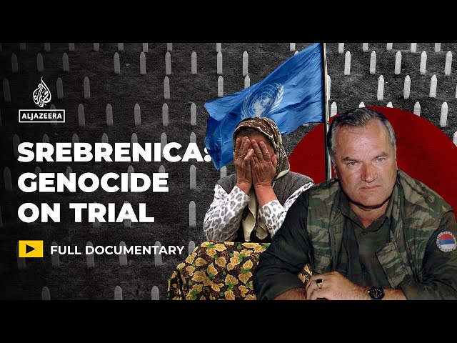 How the Srebrenica genocide war crimes trials gave birth to the ICC | Featured Documentary