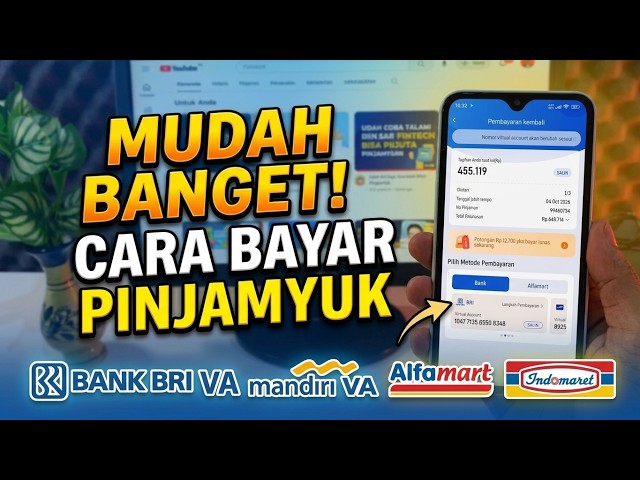 Cara Bayar Tagihan PinjamYuk Terbaru 2026 - Lewat Bank BRI VA, Mandiri & Alfamart