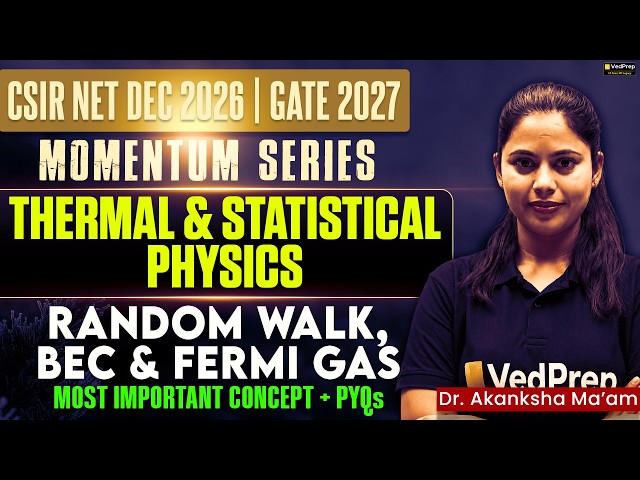 Random walk, BEC and Fermi Gas | Thermal & Statistical Physics | Complete Concepts | CSIR NET & GATE