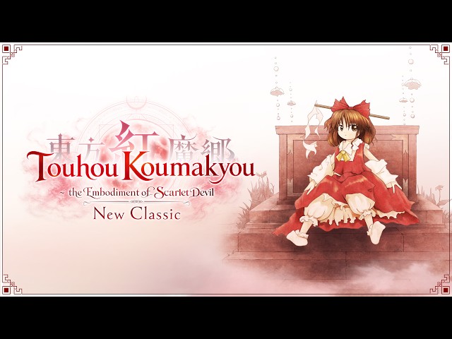 Touhou Koumakyou: New Classic - the Embodiment of Scarlet Devil – Launch Trailer