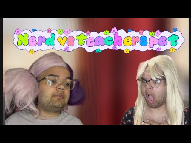 Nerd vs teachers pet WATCH WHAT HAPPENS😱🫢