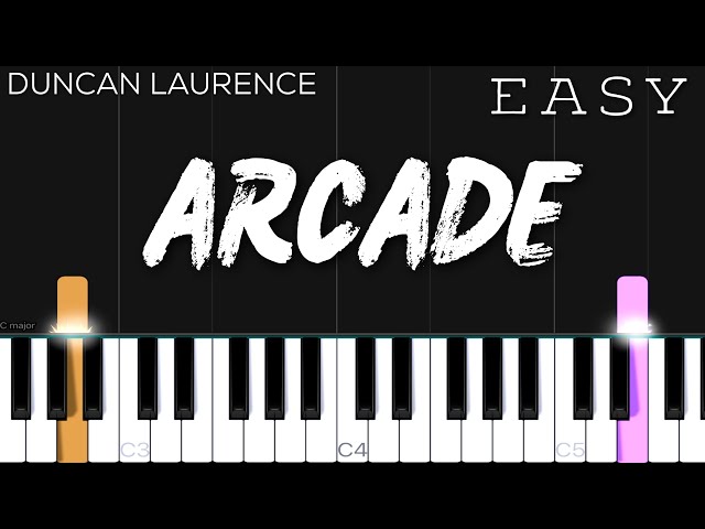 Duncan Laurence - Arcade | EASY Piano Tutorial