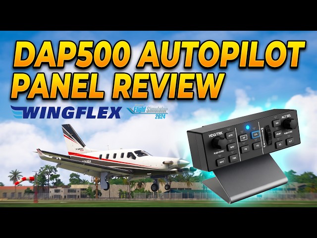 Is the Wingflex DAP500 Worth It? Autopilot Hardware Review (MSFS 2024)