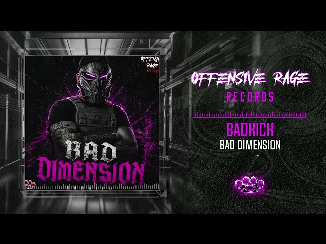 Badkick - BAD DIMENSION