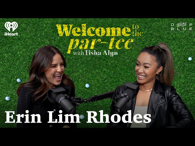 Spilling the Tea on Celeb Golfers with Erin Lim Rhodes | Welcome to the Par-Tee with Tisha Alyn