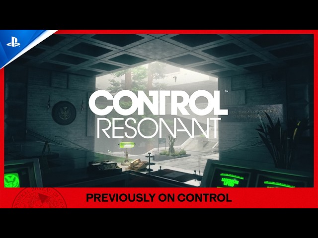 Control Resonant - Previously on Control | PS5 Games