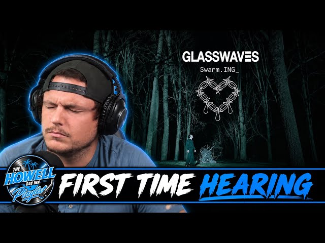 Glasswaves - Swarm.ING_ | First Time Hearing Reaction