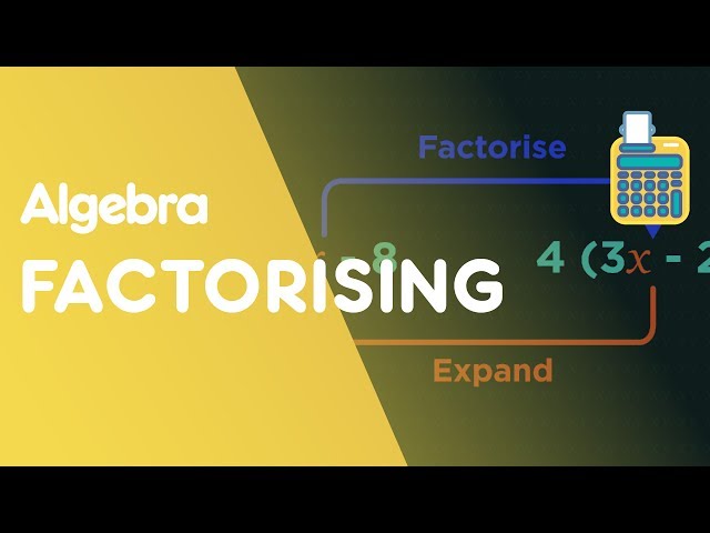 Factorising Expressions - Single Brackets | Algebra | Maths | FuseSchool