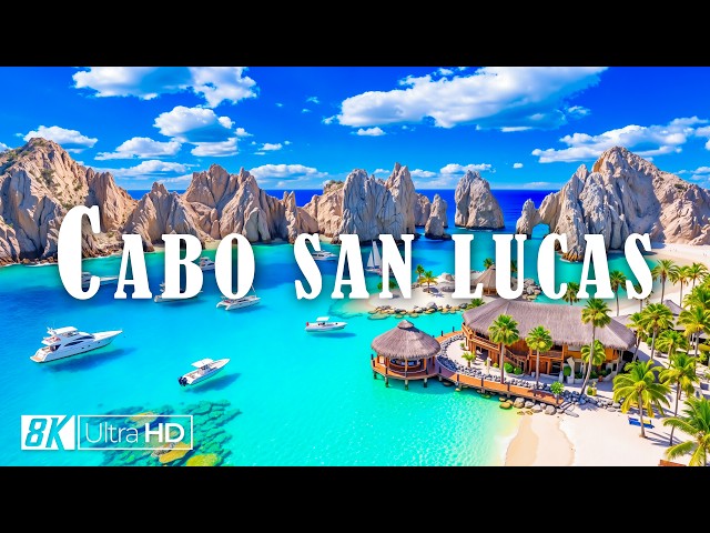 CABO SAN LUCAS 8K Virtual Tour 🇲🇽 🐋 Arch of Cabo San Lucas, Medano Beach & Turquoise Baja Paradise 🌵