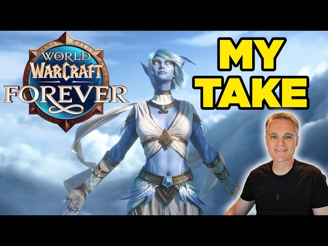 WoW Forever Deep Dive: What I Like and What Worries Me
