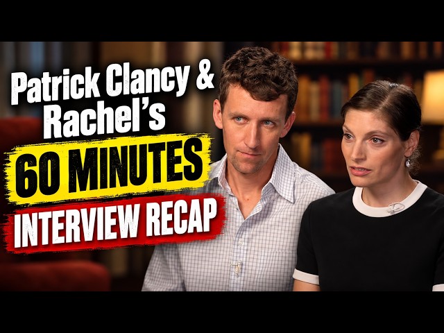 RECAP: Patrick Clancy & Wife Rachel's 60 Minutes Interview