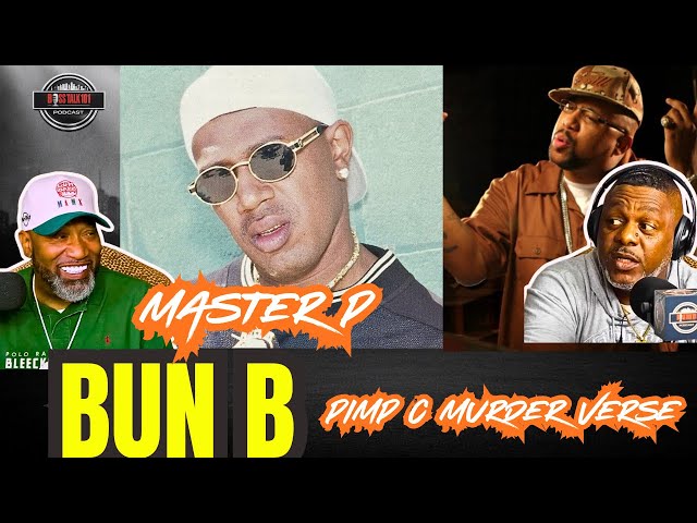 Bun B Reveal Why Pimp C Had To Holla At Master P In That Verse