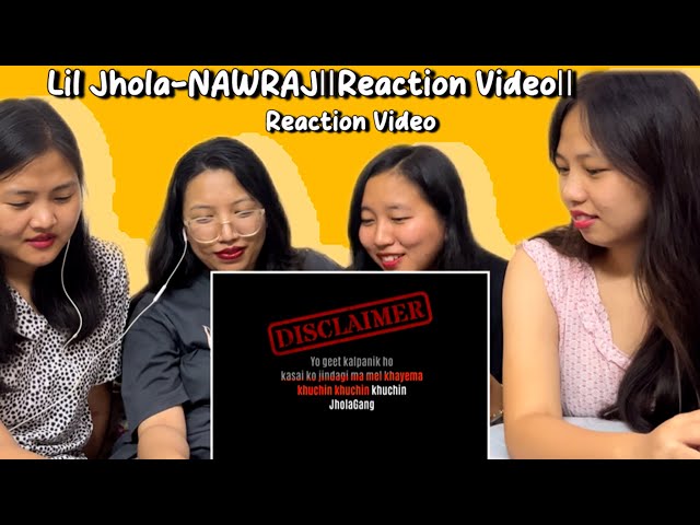 Lil Jhola-NAWRAJ||Reaction Video||