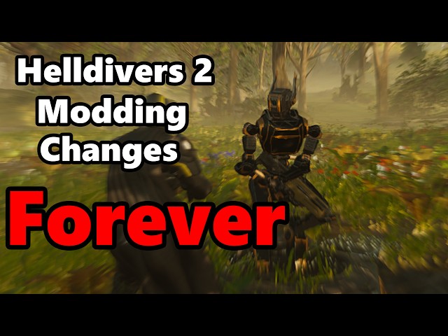 HELLDIVERS 2: The New Modding Scene & The Bad of Current Content
