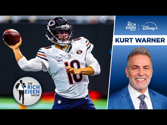 Kurt Warner: Caleb Williams’ WK6 Return Was the Bears QB’s Best Game as a Pro | The Rich Eisen Show