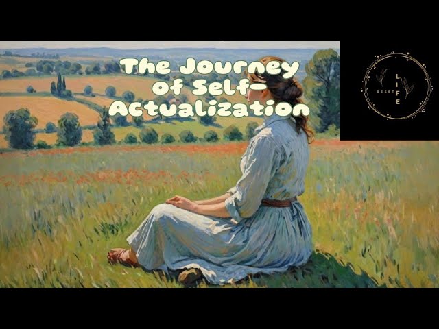 The journey of self-actualization. Motivational video.