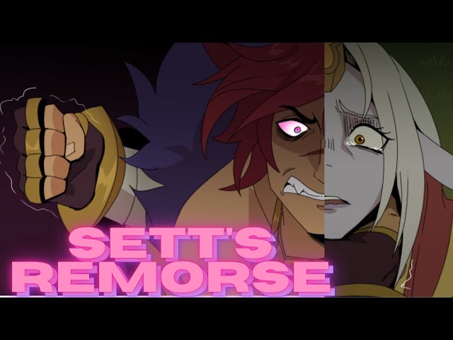 Sett's Remorse - League of Legends Comic Dub