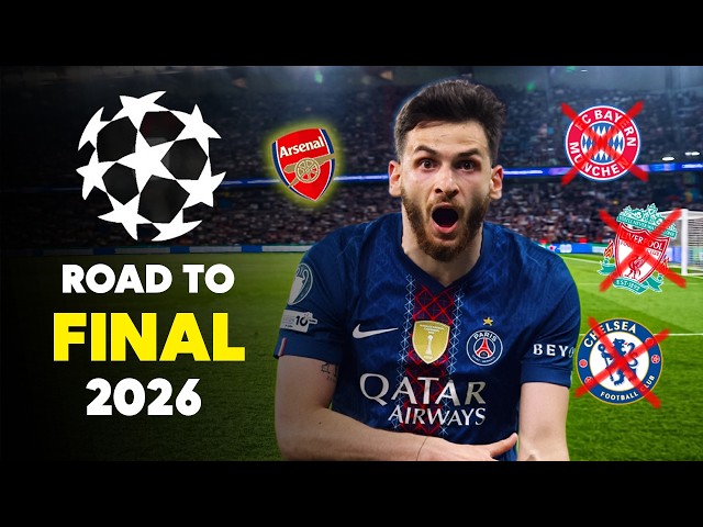Paris Saint-Germain • Road to Final • Champions League 2026
