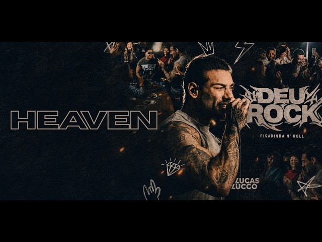 Lucas Lucco - Heaven (It Rocks)