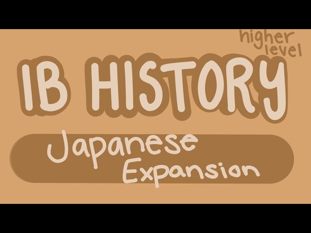 Japanese Expansion | The Move to Global War | IB History HL