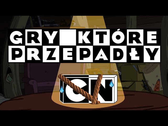 GRY które PRZEPADŁY | CARTOON NETWORK