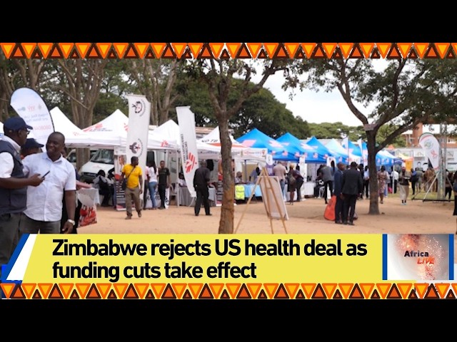 Zimbabwe rejects US health deal as funding cuts take effect