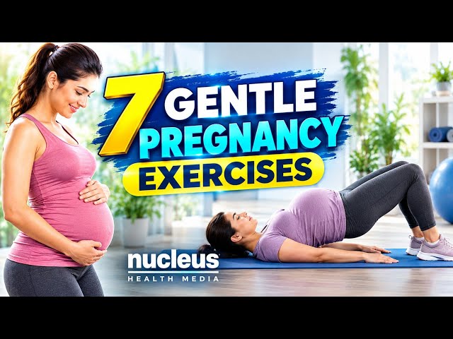 7 Gentle Pregnancy Exercises You Can Do Safely | Prenatal Exercise Guide#nucleushealthmedia