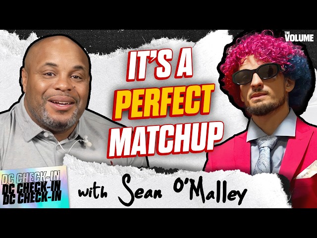 Sean O’Malley says Zahabi is PERFECT MATCUP for EPIC KNOCKOUT at White House | Daniel Cormier UFC